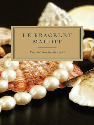 cover image of Le Bracelet Maudit
